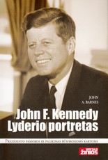 John F. Kennedy. Lyderio portretas