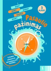 Pasaulio pažinimo tyrimai, užduotys 3 klasei