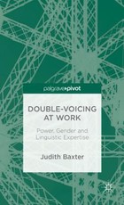 Double-Voicing at Work