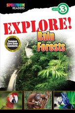 EXPLORE! Rain Forests