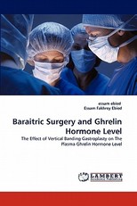 Baraitric Surgery and Ghrelin Hormone Level