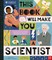 University of Cambridge: This Book Will Make You a Scientist