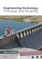 Engineering Hydrology: Processes and Modeling