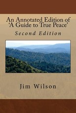 An Annotated Edition of 'A Guide to True Peace'