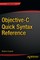 Objective-C Quick Syntax Reference