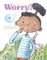 Worry? a Choose Your Own Attitude Book