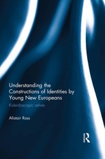 Ross, A: Understanding the Constructions of Identities by Yo