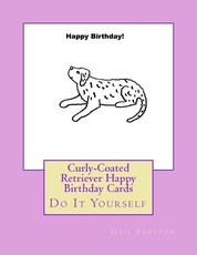 Curly-Coated Retriever Happy Birthday Cards