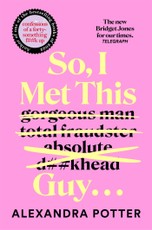 So, I Met This Guy . . .