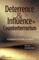 Deterrence and Influnce in Counterterrorism