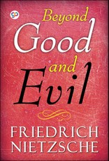 Beyond Good and Evil