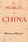 The Problem of China (with footnotes and index)