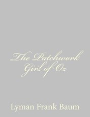 The Patchwork Girl of Oz