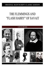 The Flemmings And "Flash Harry" Of Savait