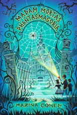 Madam Morta's Phantasmagoria