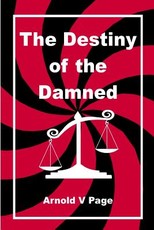 The Destiny of the Damned