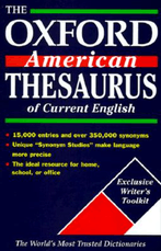 The Oxford American Thesaurus of Current English