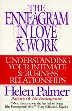 The Enneagram in Love and Work