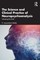 The Science and Clinical Practice of Neuropsychoanalysis