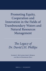 Promoting Equity, Cooperation and Innovation in the Fields of Transboundary Waters and Natural Resources Management