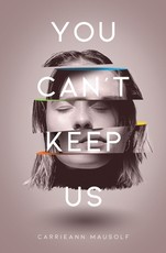 You Can't Keep Us