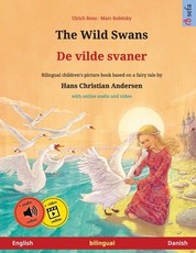 The Wild Swans - De vilde svaner (English - Danish)