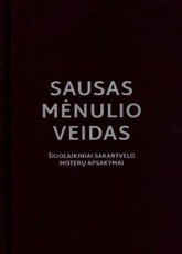 Sausas Mėnulio veidas: šiuolaikiniai Sakartvelo moterų apsakymai