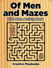Of Men and Mazes
