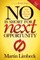 No Is Short for Next Opportunity