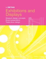 In Detail: Exhibitions and Displays