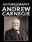 Autobiography of Andrew Carnegie (1920)