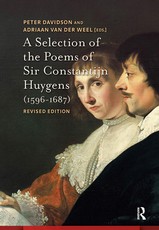 A Selection of the Poems of Sir Constantijn Huygens (1596-1687)