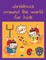 Christmas Around The World For Kids