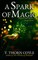 A Spark of Magic
