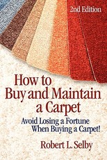 How to Buy and Maintain a Carpet