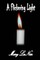 A Flickering Light