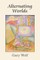 Alternating Worlds