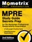 MPRE Study Guide Secrets Prep for the Multistate Professional Responsibility Examination, 2 Full-Length Practice Tests, Detailed Answer Explanations