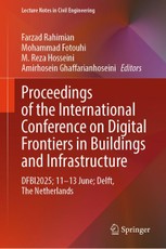 Proceedings of the International Conference on Digital Frontiers in Buildings and Infrastructure