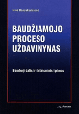 Baudžiamojo proceso uždavinynas. Bendroji dalis ir ikiteisminis tyrimas