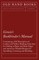 Cowie's Bookbinder's Manual - Containing a Full Description of Leather and Vellum Binding; Directions for Gilding of Paper and Book Edges and numerous Valuable Recipes for Sprinkling, Colouring and Marbling; Together with a Scale of Bookbinders' Charges; 