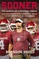 Sooner: The Making of a Football Coach - Lincoln Riley's Rise from West Texas to the University of Oklahoma