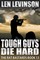 Tough Guys Die Hard