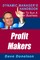 Profit Makers: The Dynamic Manager's Handbook On How To Run A Better Business