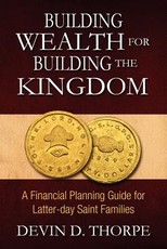 Building Wealth for Building the Kingdom