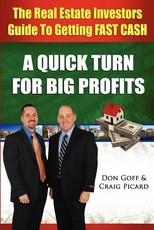 The Real Estate Investors Guide to Getting FAST CASH