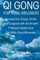 Qi Gong for Total Wellness