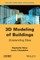 3D Modeling of Buildings