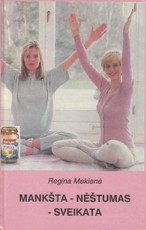 Mankšta - nėštumas - sveikata