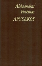 Apysakos. Aleksandras Puškinas (1982)